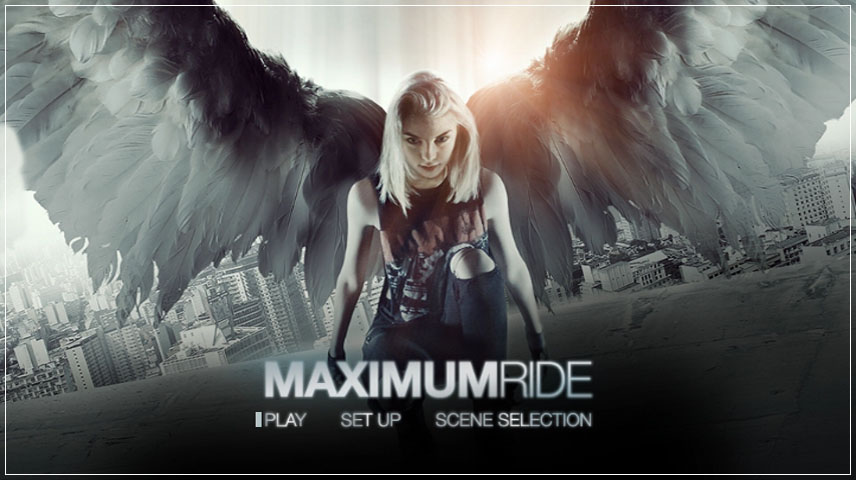Maximum Ride (2016) - DVD Menu