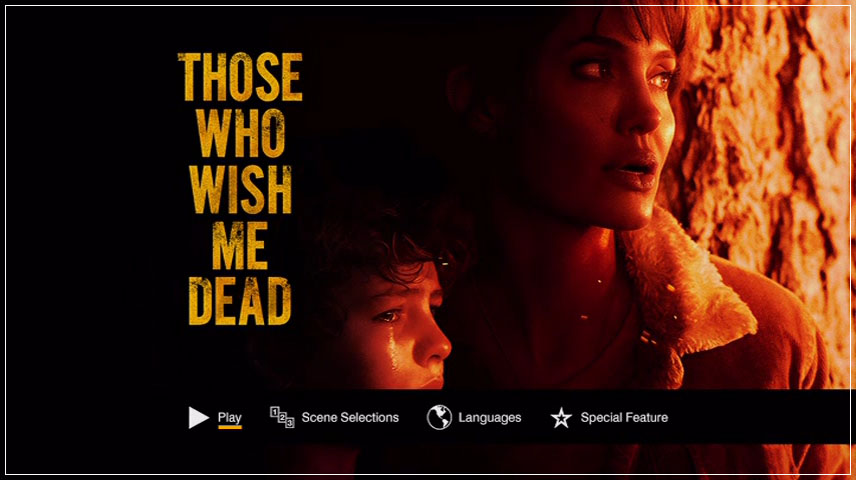 Those Who Wish Me Dead (2021) – DVD Menus